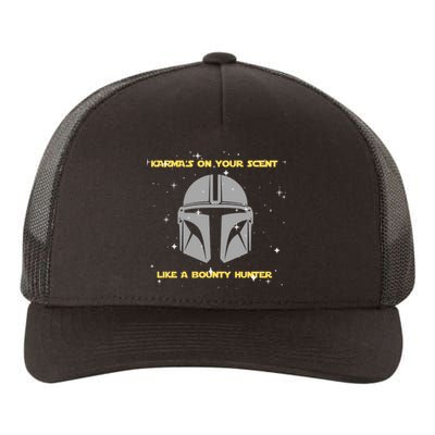 Karma’s On Your Scent Like Bounty Hunter TS Inspired Yupoong Adult 5-Panel Trucker Hat