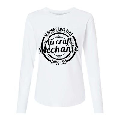 Keeping Pilots Alive Aircraft Mechanic Since 1903 Womens Cotton Relaxed Long Sleeve T-Shirt