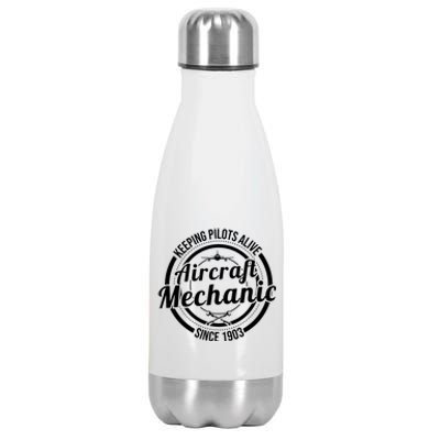 Keeping Pilots Alive Aircraft Mechanic Since 1903 Stainless Steel Insulated Water Bottle