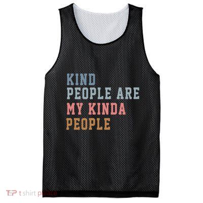 Kind People Are My Kinda People Mesh Reversible Basketball Jersey Tank