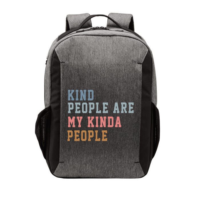 Kind People Are My Kinda People Vector Backpack