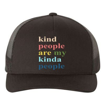 Kind People Are My Kinda People Retro Colorful Yupoong Adult 5-Panel Trucker Hat