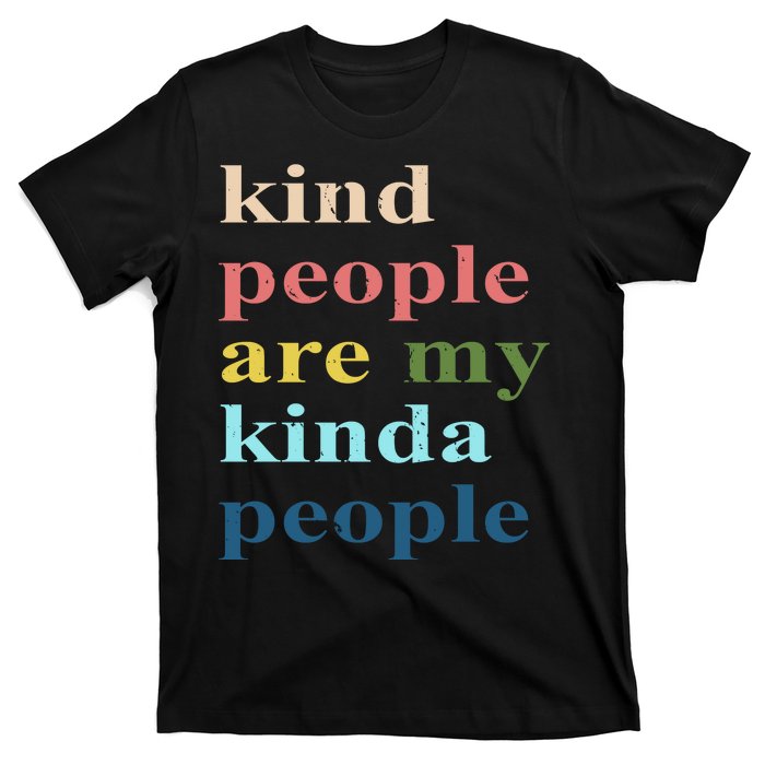 Kind People Are My Kinda People Retro Colorful T-Shirt