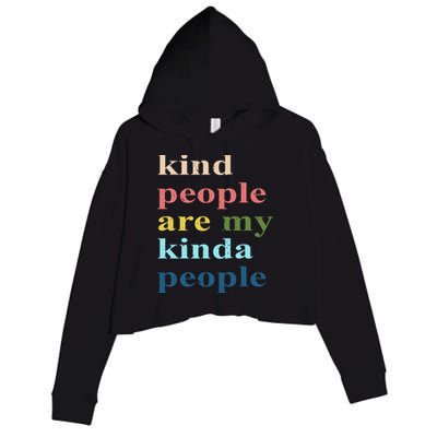 Kind People Are My Kinda People Retro Colorful Crop Fleece Hoodie