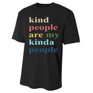 Kind People Are My Kinda People Retro Colorful Performance Sprint T-Shirt