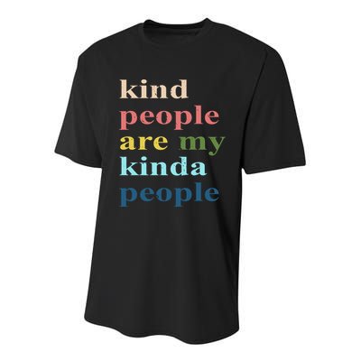Kind People Are My Kinda People Retro Colorful Youth Performance Sprint T-Shirt