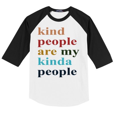Kind People Are My Kinda People Retro Colorful Baseball Sleeve Shirt