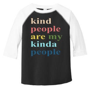 Kind People Are My Kinda People Retro Colorful Toddler Fine Jersey T-Shirt