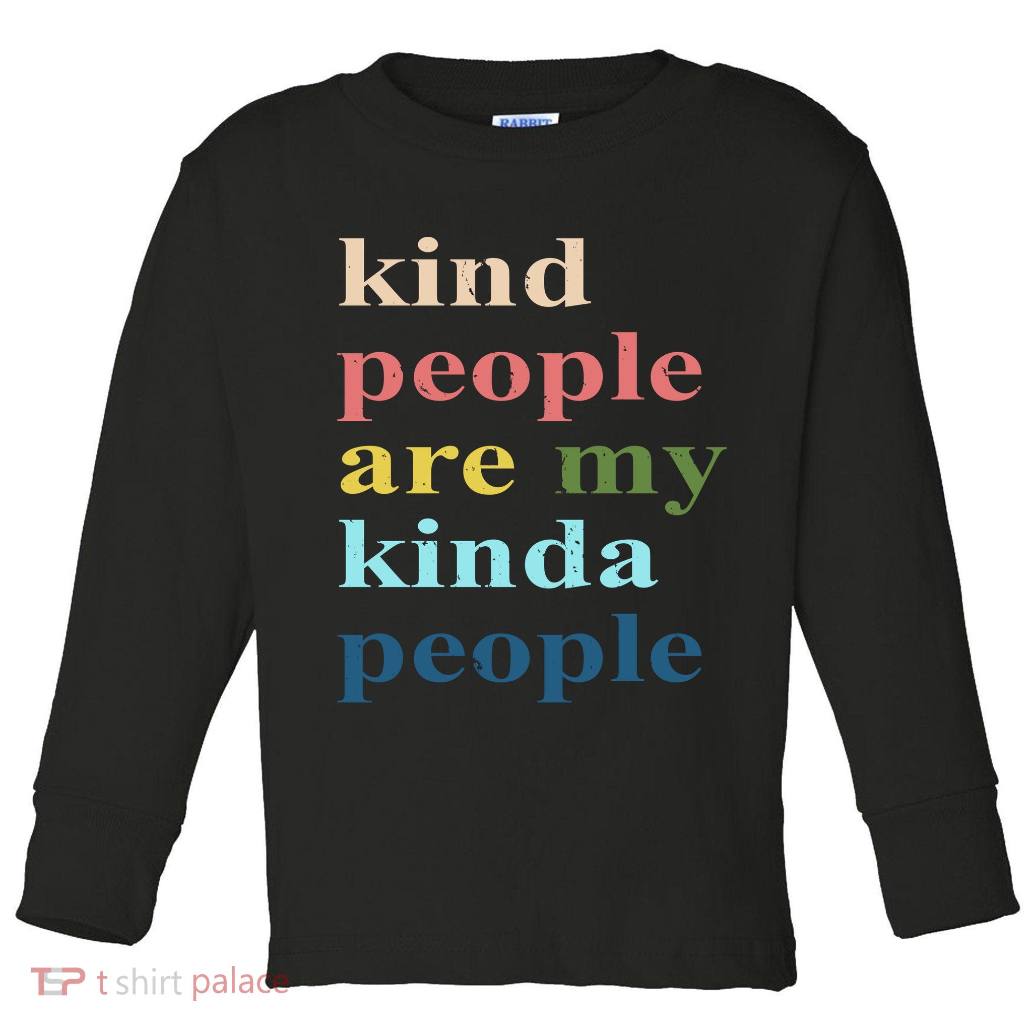 Kind People Are My Kinda People Retro Colorful Toddler Long Sleeve Shirt