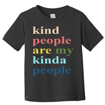 Kind People Are My Kinda People Retro Colorful Toddler T-Shirt