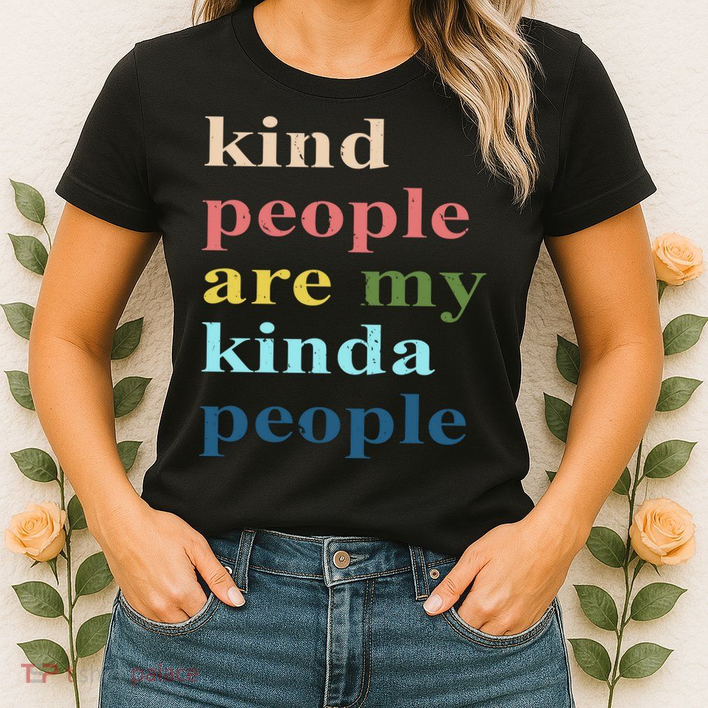 Kind People Are My Kinda People Retro Colorful Womens T-Shirt