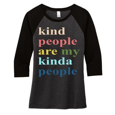 Kind People Are My Kinda People Retro Colorful Women's Tri-Blend 3/4-Sleeve Raglan Shirt