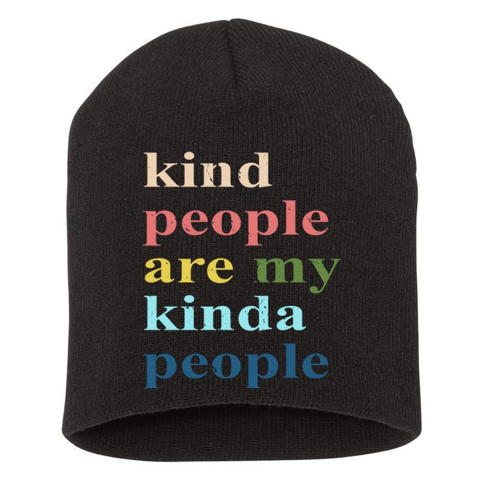 Kind People Are My Kinda People Retro Colorful Short Acrylic Beanie