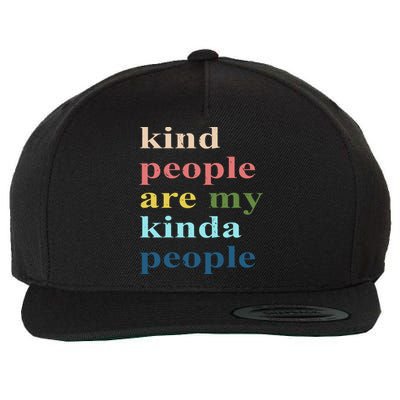 Kind People Are My Kinda People Retro Colorful Wool Snapback Cap