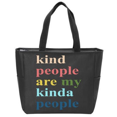 Kind People Are My Kinda People Retro Colorful Zip Tote Bag
