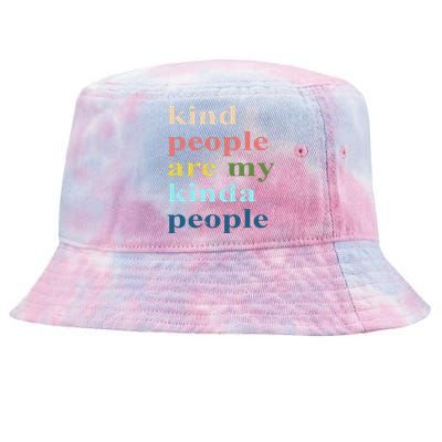 Kind People Are My Kinda People Retro Colorful Tie-Dyed Bucket Hat