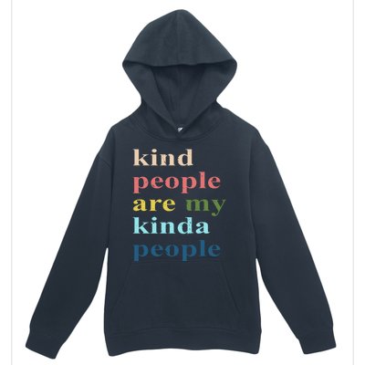 Kind People Are My Kinda People Retro Colorful Urban Pullover Hoodie