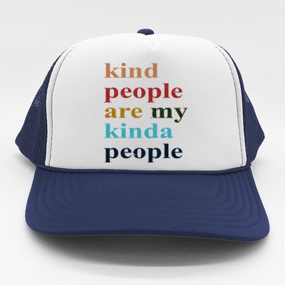 Kind People Are My Kinda People Retro Colorful Trucker Hat