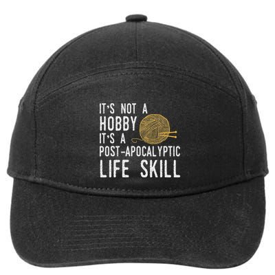 Knitting Post Apocalyptic Life Skill Funny Knitter 7-Panel Snapback Hat