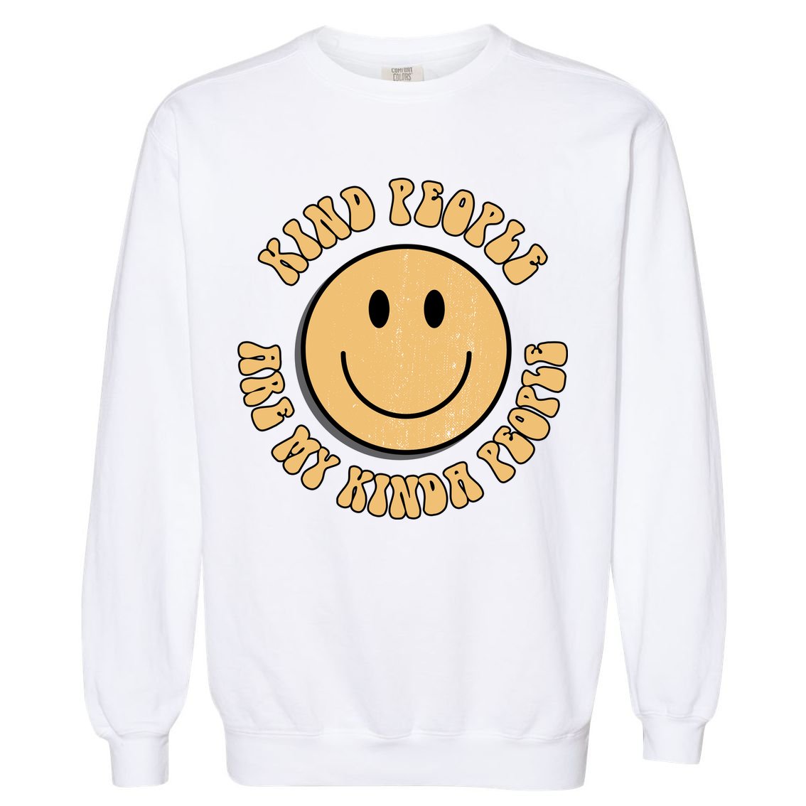Kind People Are My Kinda People Retro Smiley Garment-Dyed Sweatshirt