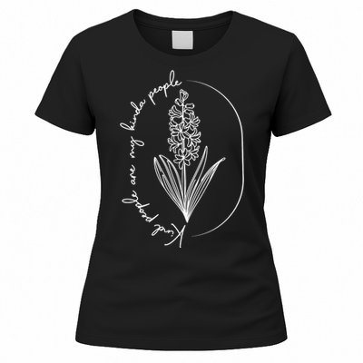 Kind People Are My Kinda People Women's T-Shirt