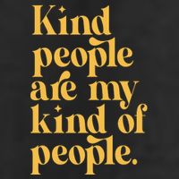 Kind People Are My Kind Of People 11oz C Handle Ceramic Mug