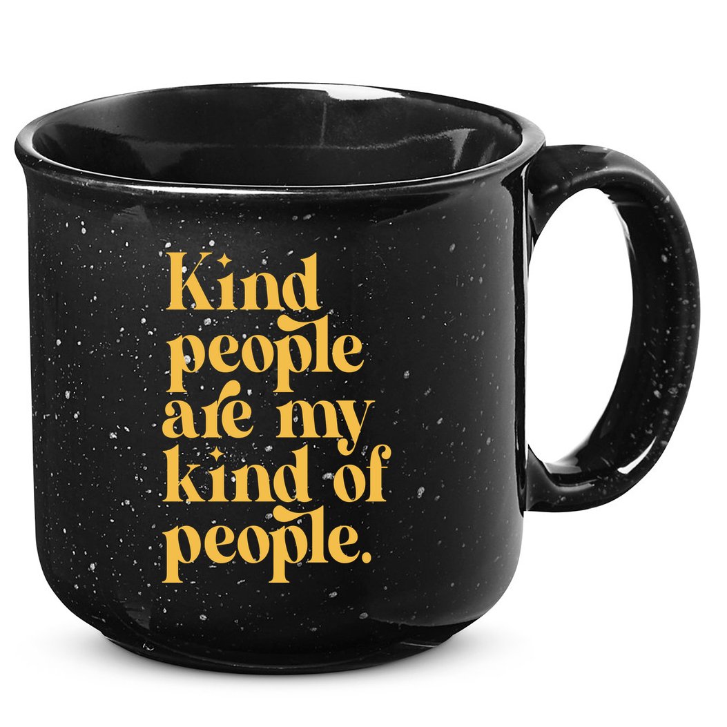 Kind People Are My Kind Of People 15oz Campfire Ceramic Mug