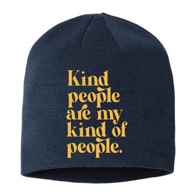 Kind People Are My Kind Of People Sustainable Beanie