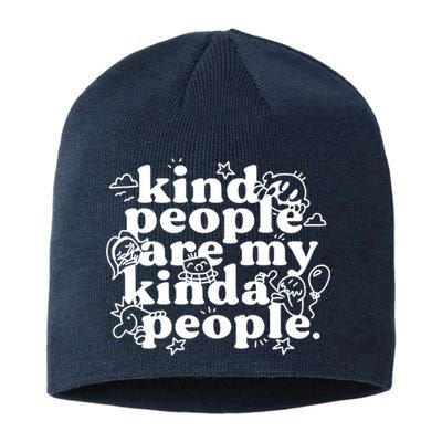 Kind People Are My Kinda People Sustainable Beanie