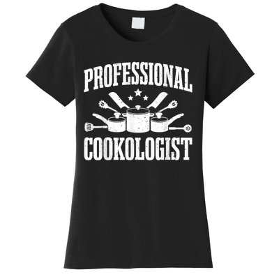 Kitchen Professional Cookologist Cook Chef Women's T-Shirt