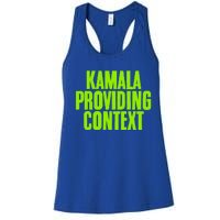 Kamala Providing Context Kamala Meme Gen Z Kamala President Gift Women's Racerback Tank