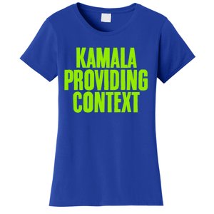 Kamala Providing Context Kamala Meme Gen Z Kamala President Gift Women's T-Shirt