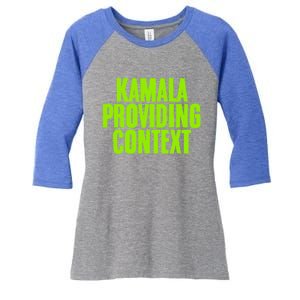 Kamala Providing Context Kamala Meme Gen Z Kamala President Gift Women's Tri-Blend 3/4-Sleeve Raglan Shirt