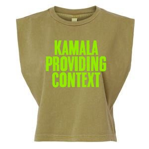 Kamala Providing Context Kamala Meme Gen Z Kamala President Gift Garment-Dyed Women's Muscle Tee