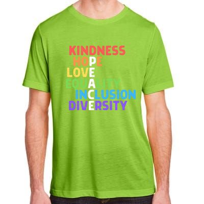 Kindness Peace Equality Inclusion Diversity Human Rights Funny Gift Adult ChromaSoft Performance T-Shirt