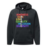 Kindness Peace Equality Inclusion Diversity Human Rights Funny Gift Performance Fleece Hoodie