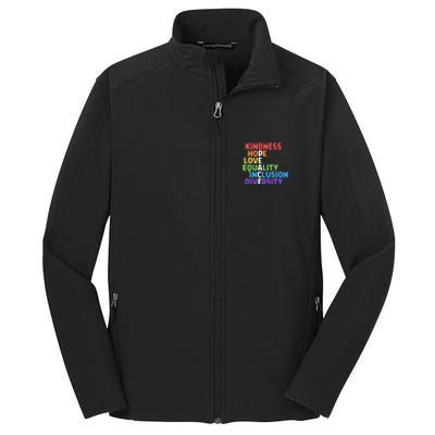 Kindness Peace Equality Inclusion Diversity Human Rights Funny Gift Core Soft Shell Jacket