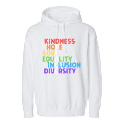 Kindness Peace Equality Inclusion Diversity Human Rights Funny Gift Garment-Dyed Fleece Hoodie