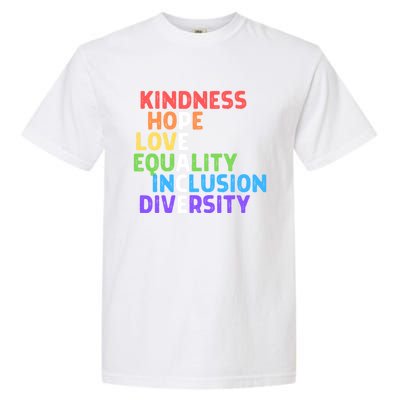 Kindness Peace Equality Inclusion Diversity Human Rights Funny Gift Garment-Dyed Heavyweight T-Shirt