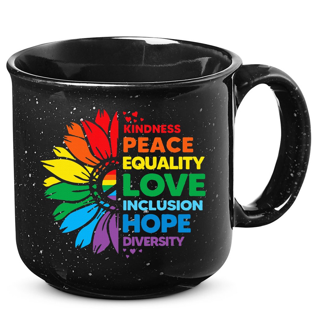 Kindness Peace Equality Love Inclusion Hope Diversity Flower 15oz Campfire Ceramic Mug