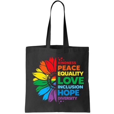 Kindness Peace Equality Love Inclusion Hope Diversity Flower Bag