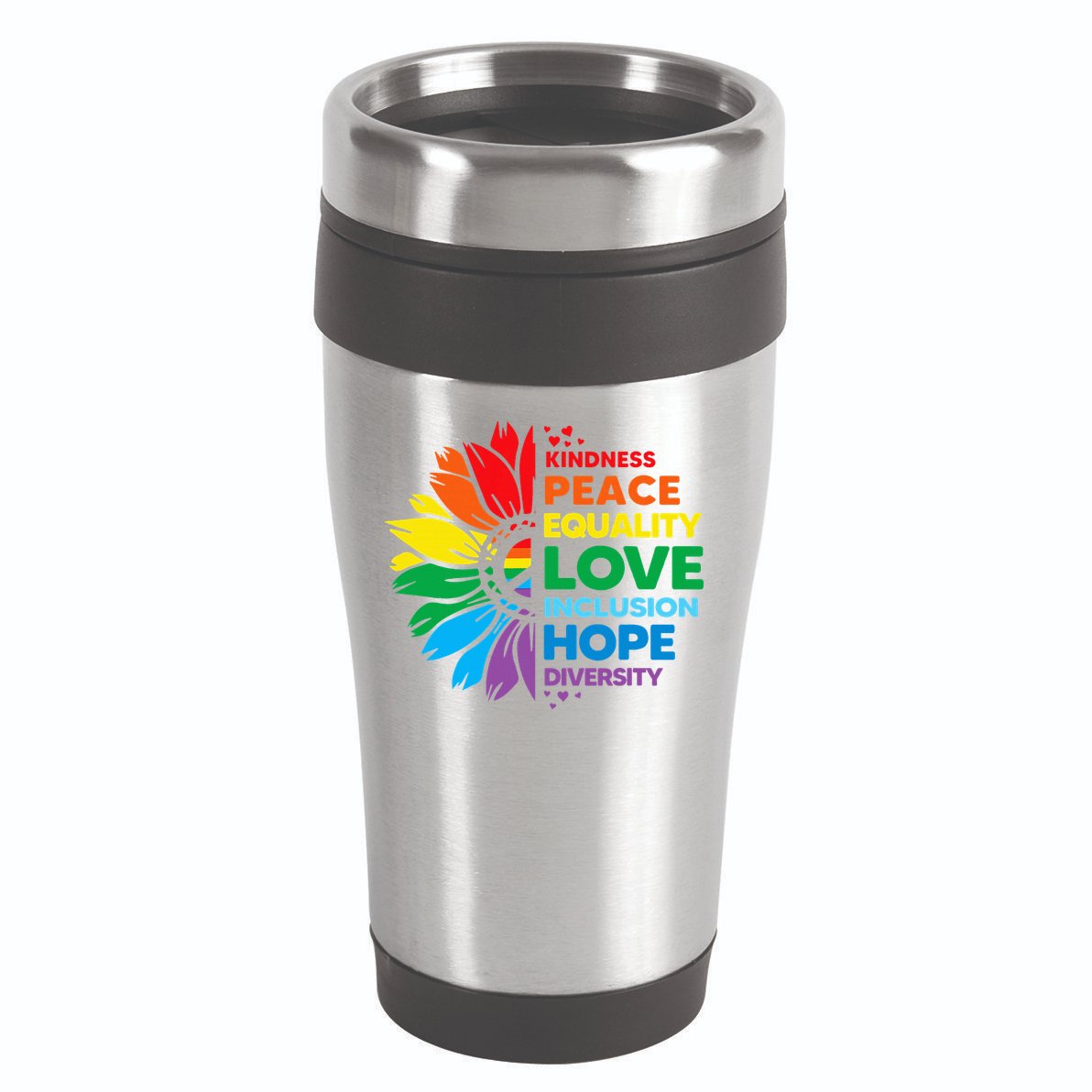 Kindness Peace Equality Love Inclusion Hope Diversity Flower 16oz Travel Tumbler