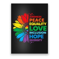 Kindness Peace Equality Love Inclusion Hope Diversity Flower Poster
