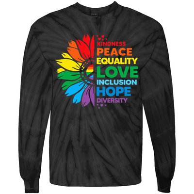 Kindness Peace Equality Love Inclusion Hope Diversity Flower Tie-Dye Long Sleeve Shirt