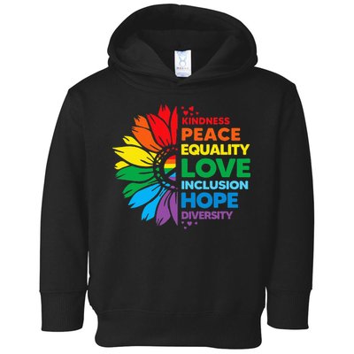 Kindness Peace Equality Love Inclusion Hope Diversity Flower Toddler Hoodie