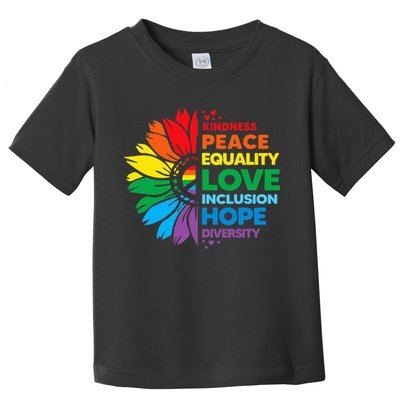 Kindness Peace Equality Love Inclusion Hope Diversity Flower Toddler T-Shirt