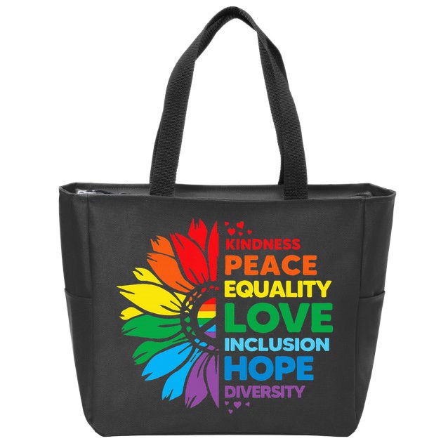 Kindness Peace Equality Love Inclusion Hope Diversity Flower Zip Tote Bag