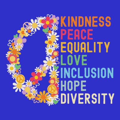 Kindness Peace Equality Love Hope Diversity T-Shirt