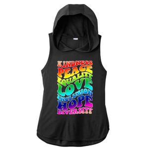 Kindness Peace Equality Love Inclusion Hope Diversity Ladies PosiCharge Tri-Blend Wicking Draft Hoodie Tank