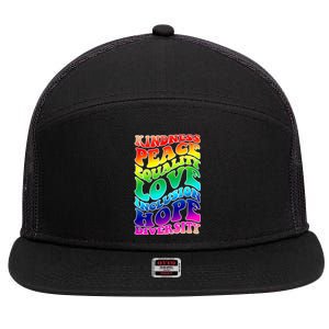 Kindness Peace Equality Love Inclusion Hope Diversity 7 Panel Mesh Trucker Snapback Hat